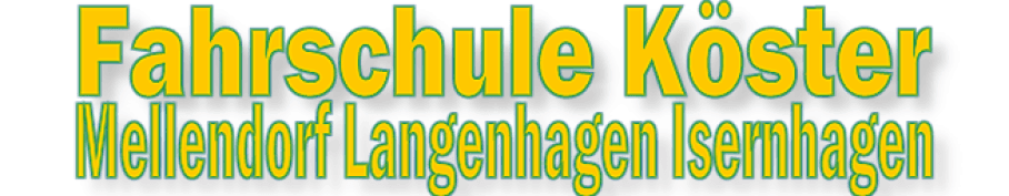 Fahrschule Köster – Mellendorf, Langenhagen, Isernhagen